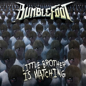 INTERVIEW:  BUMBLEFOOT CELEBRATES THE RELEASE OF HIS NEW CD “LITTLE BROTHER IS&nbsp;WATCHING”