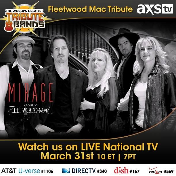 AXS TVS THE WORLD&rsquo;S GREATEST TRIBUTE BANDS MIRAGE FLEETWOOD MAC&nbsp;TRIBUTE