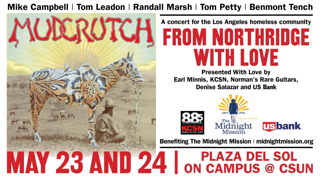 Mudcrutch Announces “Northridge With Love” To Benefit The Midnight&nbsp;Mission