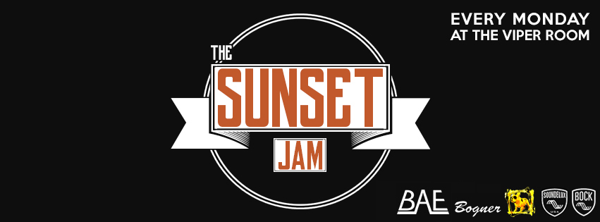 The Sunset Jam The Viper Room&nbsp;7/25/2016