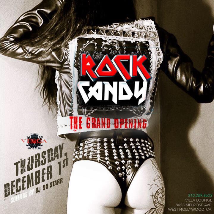 ROCK CANDY at VILLA LOUNGE every Thursday Starting December&nbsp;1