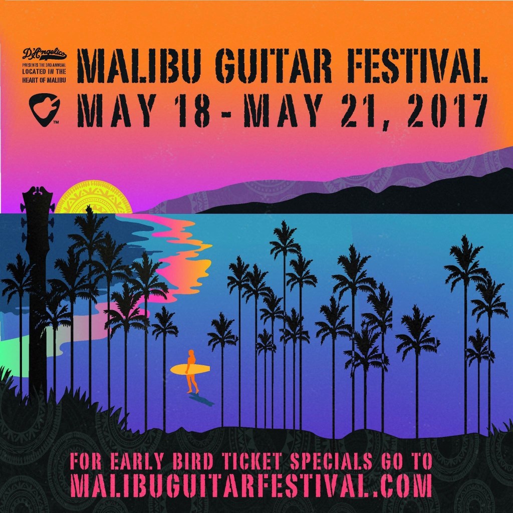 Malibu Guitar Festival May 18-21,&nbsp;2017