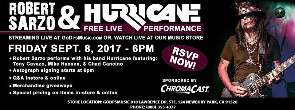 ‎Robert Sarzo Clinic and Live Performance by Hurricane This Friday via Live Stream and at GoDpsMusic Plus Meet and&nbsp;Greet