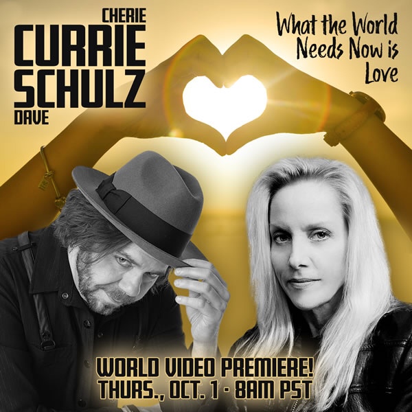 Cherie Currie and Dave Schulz release “What The World Needs Now Is&nbsp;Love”