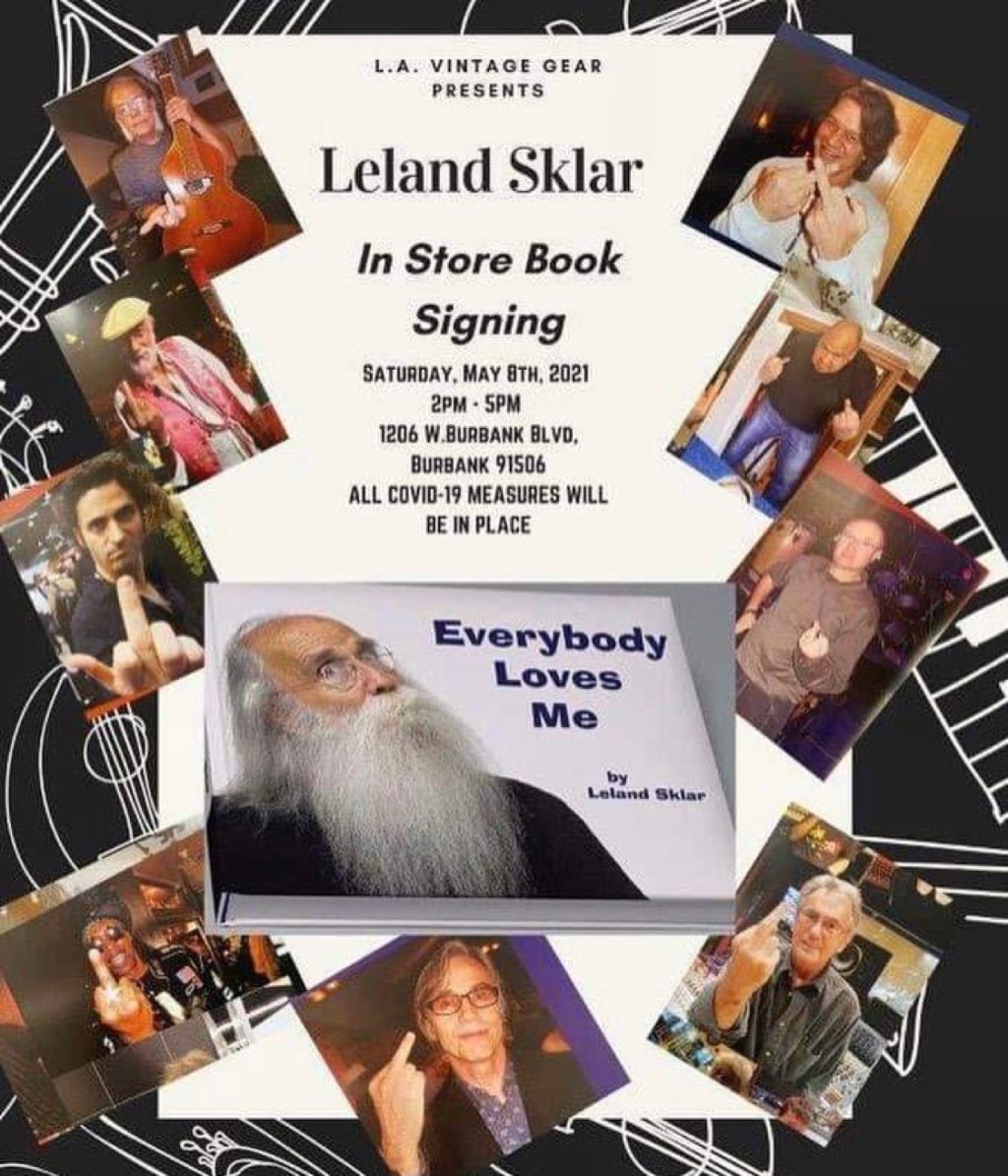 Iconic Bassist Leland Sklar Live Book Signing for “Everybody Loves Me” 5/8/21 2-5 pm&nbsp;PT