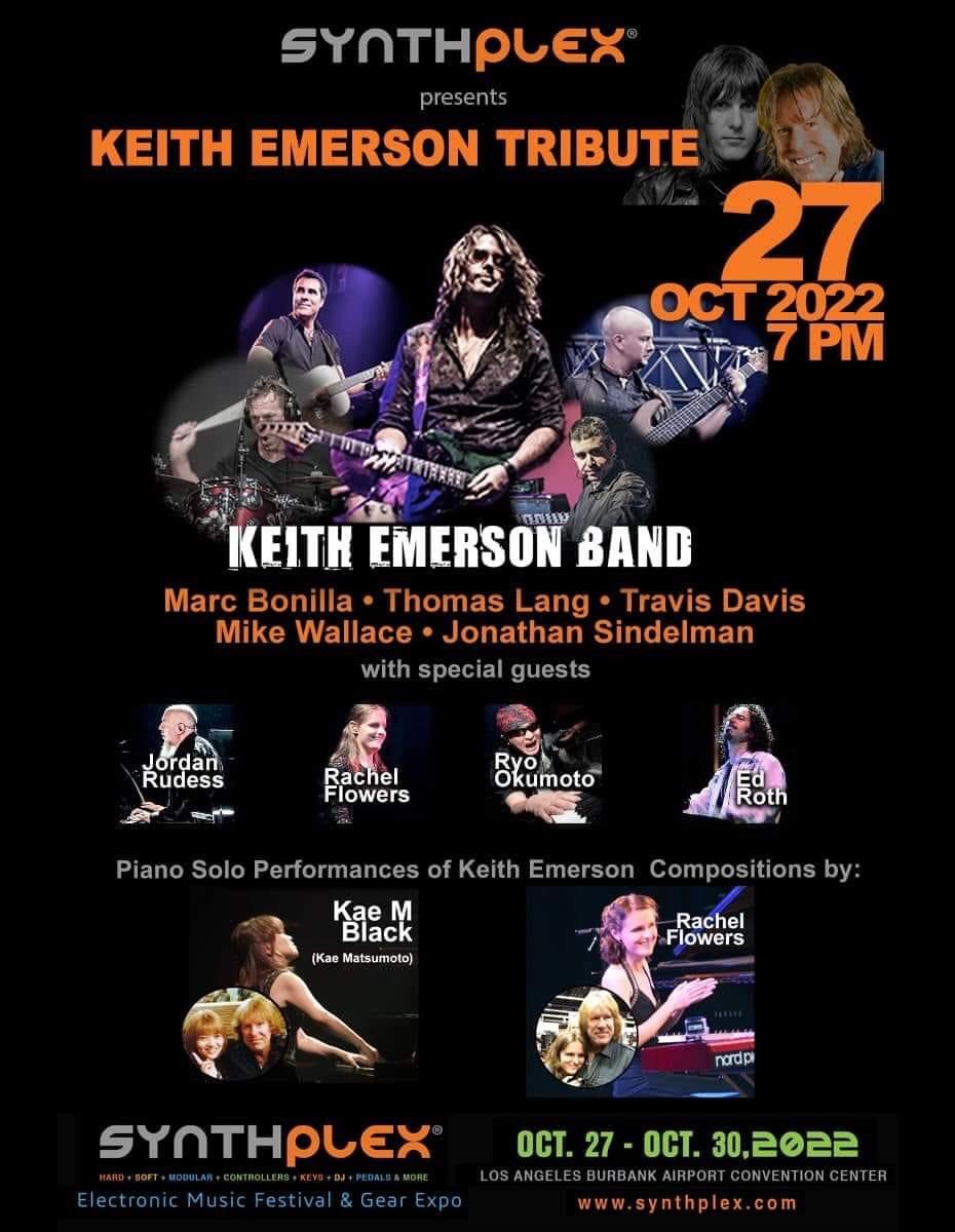 Keith Emerson Band Synthplex 2022 Marc Bonilla Travis Davis Thomas Lang Mike Wallace Jonathan Sindelman with Jordan Rudess, Rachel Flowers, Ryo Okumoto, Ed Roth&nbsp;Burbank