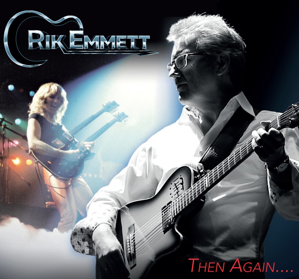 LEGENDARY TRIUMPH GUITARIST/VOCALIST RIK EMMETT to release THEN&nbsp;AGAIN…